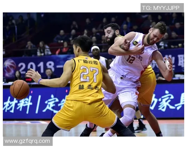 2019年CBA广东对阵山东精彩比赛录像回顾与分析
