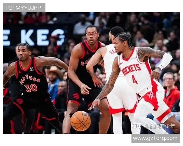 猛龙与火箭常规赛对决精彩回顾与赛季展望分析 猛龙与火箭常规赛对决精彩回顾与赛季展望分析