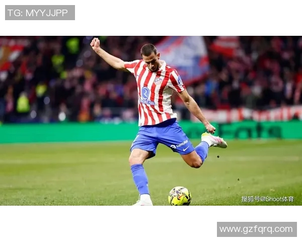 马德里竞技与切尔西首发阵容分析及比赛前瞻